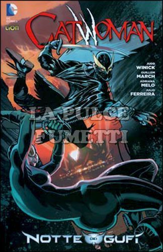 BATMAN UNIVERSE #    10 - CATWOMAN 3 - LA NOTTE DEI GUFI
